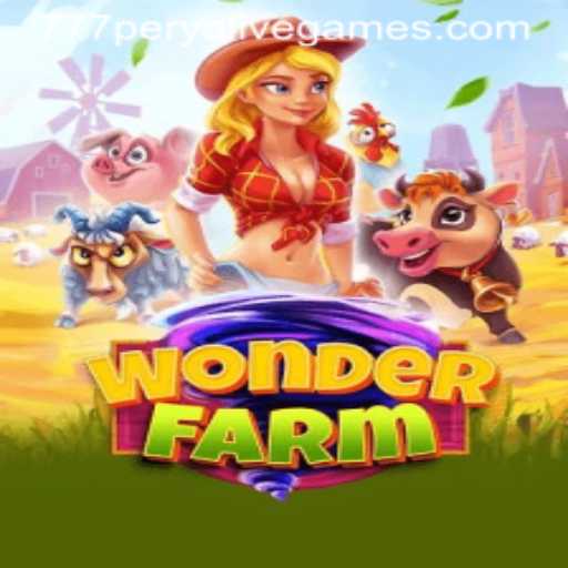 Exploring the Enchanting World of WonderFarm: A Deep Dive with 777perya